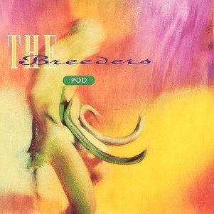 Breeders/Pod