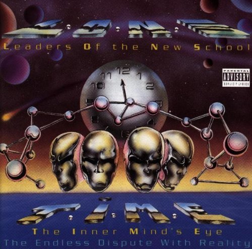 Leaders Of The New School/T.I.M.E.@Explicit Version