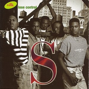 Silk/Lose Control