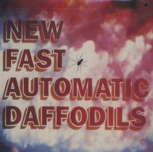New Fast Automatic Daffodils/Bong Ep