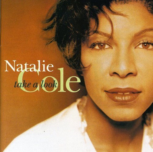 Natalie Cole/Take A Look