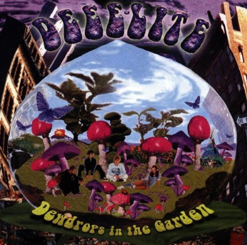 Deee-Lite/Dewdrops In The Garden