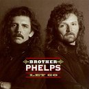 Brother Phelps/Let Go