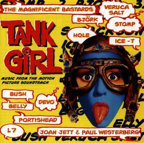 Tank Girl/Soundtrack@Cd-R@Portishead/Belly/Veruca Salt