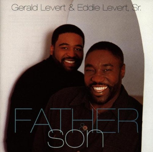 Gerald & Eddie Levert/Father & Son