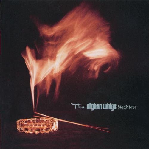 Afghan Whigs/Black Love