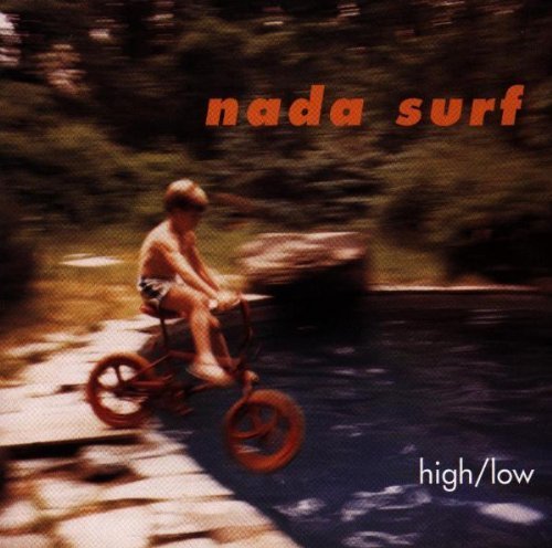 Nada Surf/High/Low