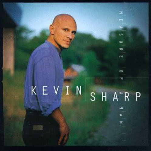 Kevin Sharp/Measure Of A Man@Manufactured on Demand