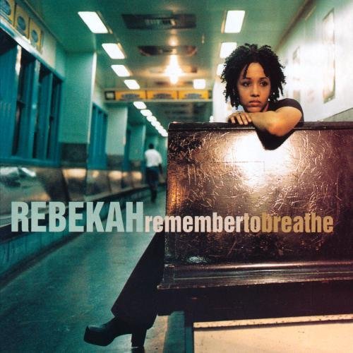 Rebekah/Remember To Breathe@Cd-R