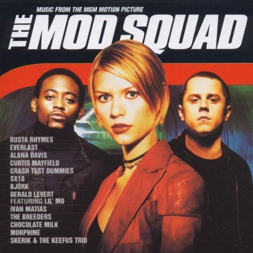 Mod Squad/Soundtrack@Busta Rhymes/Bjork/Davis/Sx10@Mayfield/Breeders/Morphine