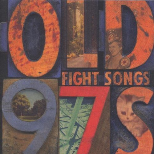 Old 97's/Fight Songs@Cd-R