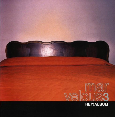 Marvelous 3/Hey Album@Hey Album