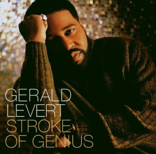 Gerald Levert/Stroke Of Genius@Stroke Of Genius