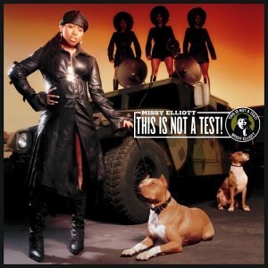 Missy Elliott/This Is Not A Test!@Clean Version