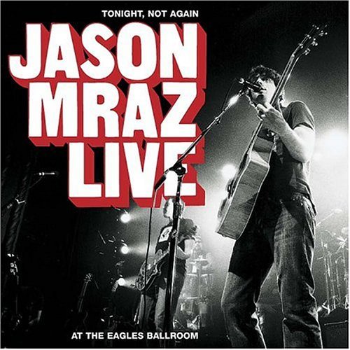 Jason Mraz/Tonight Not Again Jason Mraz Live@Incl. Bonus Dvd
