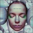 Bjork/Hyper Ballad
