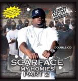 Scarface My Homies Part 2 Explicit Version 2 CD 