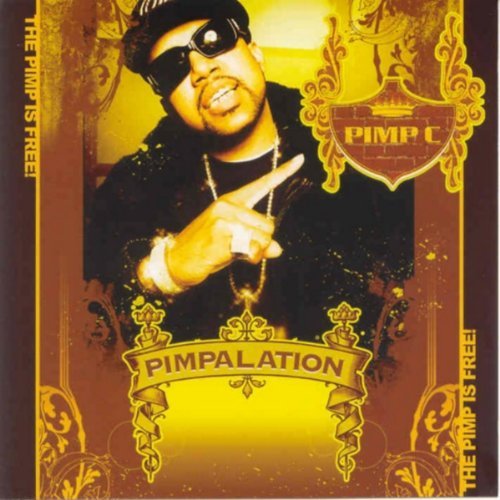 Pimp C/Pimpalation@Clean Version