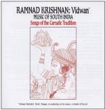 Ramnad Krishnan Songs Of The Carnatic Traditio 