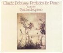 C. Debussy/Preludes Bk 1/2@Jacobs*paul (Pno)