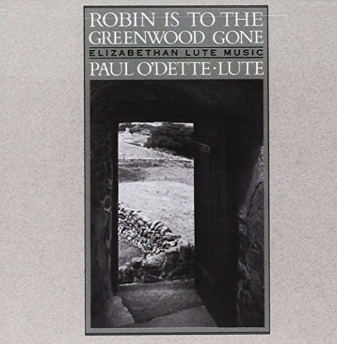 Paul O'Dette/Robin Greenwood/Eliz Lute Mus@O'Dette (Lt)