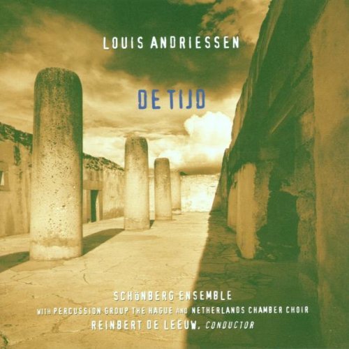 L. Andriessen/De Tijd@De Leeuw/Schonberg Ens