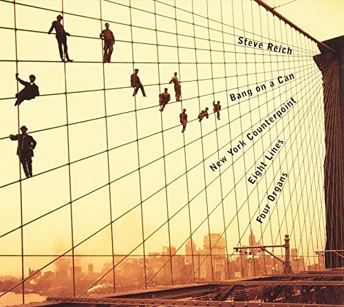 S. Reich/New York Counterpoint/Eight Li@Ziporyn/Reynolds/Carrasco/&@Lubman/Bang On A Can