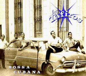 Los Zafiros Bossa Cubana 