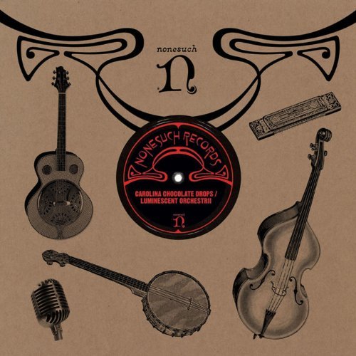 Carolina Chocolate Drops/Carolina Chocolate Drops/Lumin