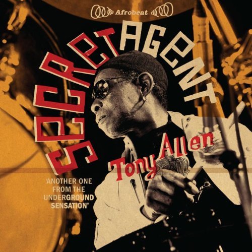 Tony Allen/Secret Agent@Secret Agent