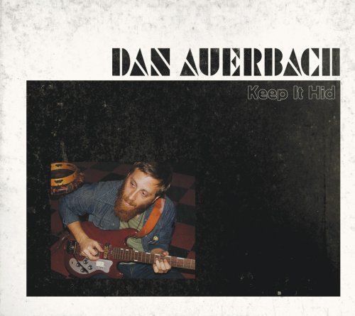 Dan Auerbach/Keep It Hid@Incl. Bonus Cd
