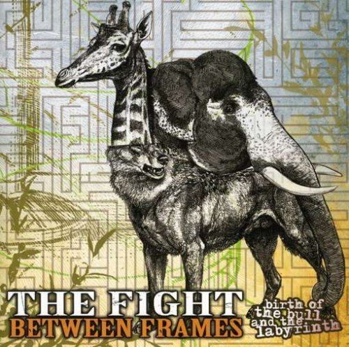 Fight Between Frames/Birth Of The Bull & The Labyri