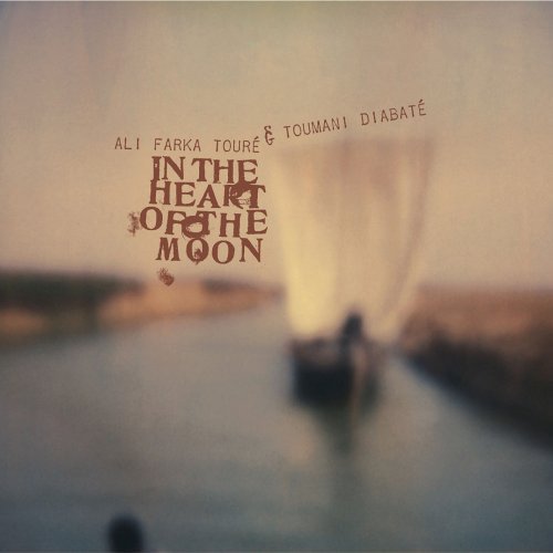 Ali Farka & Toumani Diab Toure In The Heart Of The Moon 