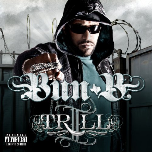 Bun-B/Ii Trill@Explicit Version