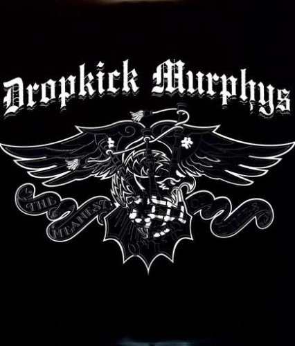 Dropkick Murphys/Meanest Of Times