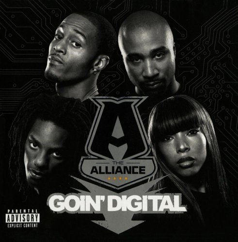 Alliance/Goin Digital@Explicit Version