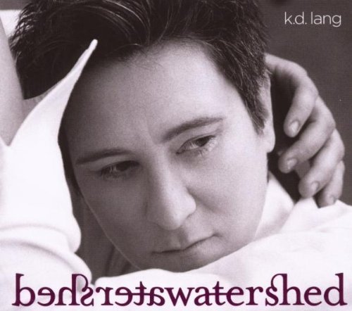 K.D. Lang/Watershed