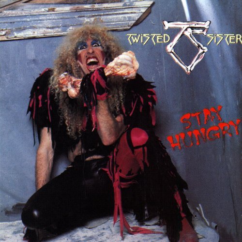 Twisted Sister/Stay Hungry