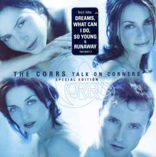 Corrs/Talk On Corners@Import-Gbr@Incl. Bonus Tracks