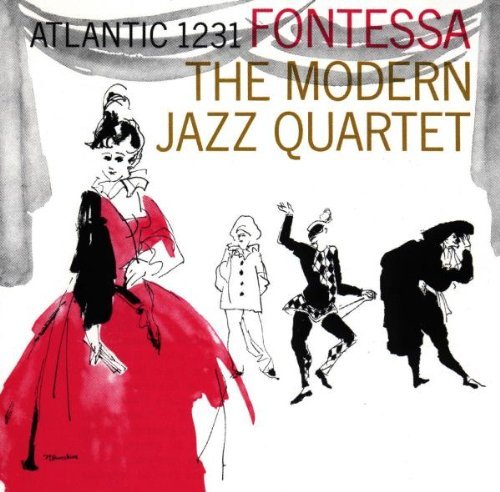 MODERN JAZZ QUARTET/FONTESSA