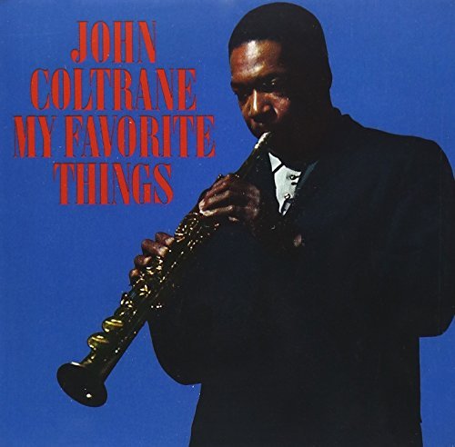 John Coltrane/My Favorite Things