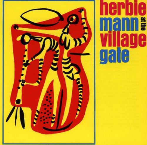 Herbie Mann/At The Village Gate@At The Village Gate