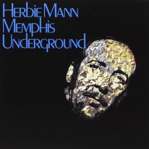 Herbie Mann/Memphis Underground@Memphis Underground