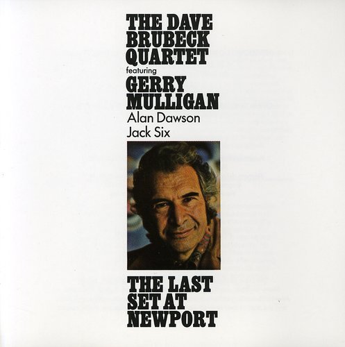 Dave Brubeck/Last Set At Newport