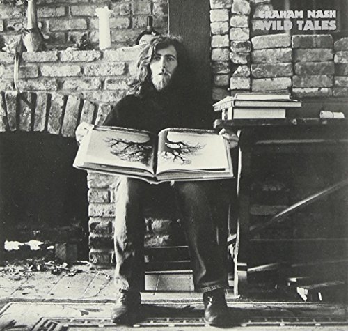 Graham Nash/Wild Tales