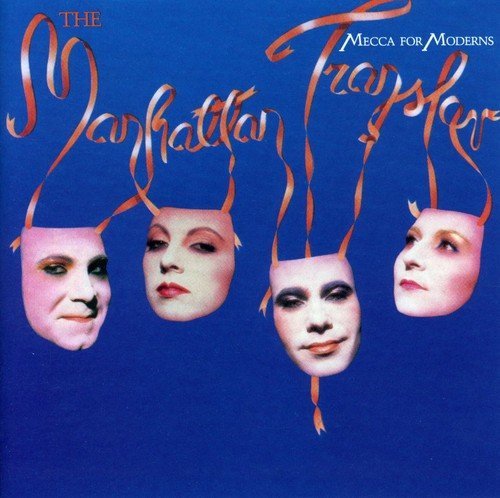 Manhattan Transfer/Mecca For Moderns