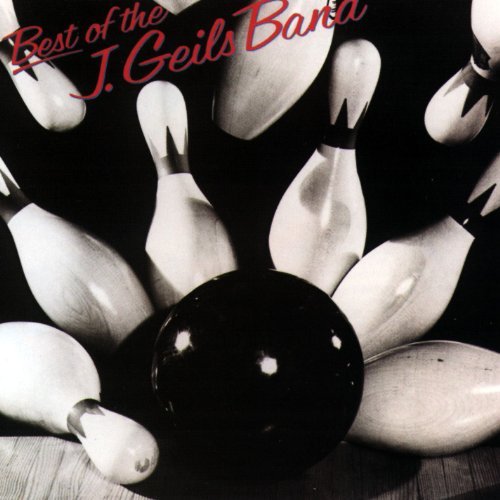 The J. Geils Band/Best Of J. Geils Band@Best Of J. Geils Band