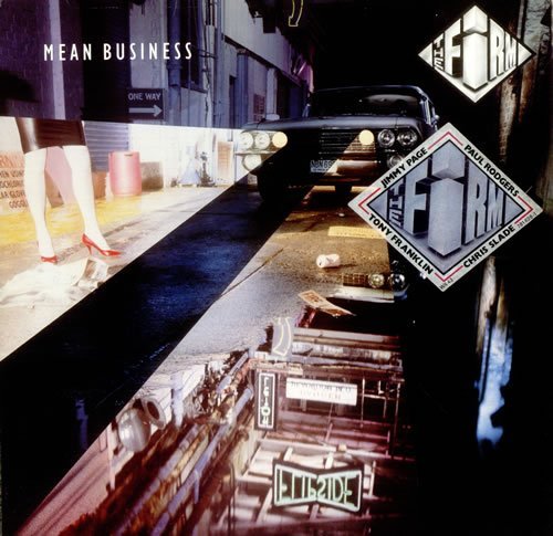 The Firm/Mean Business@Atlantic, 1986