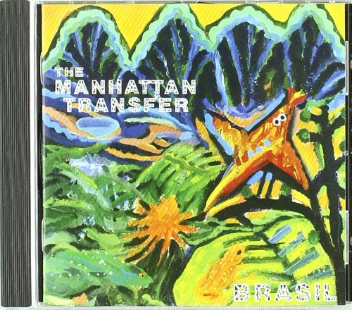 Manhattan Transfer/Brasil
