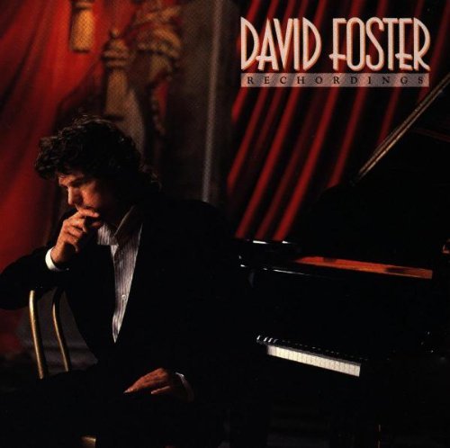 David Foster/Rechordings@Cd-R